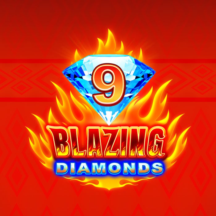 9 Blazing Diamonds