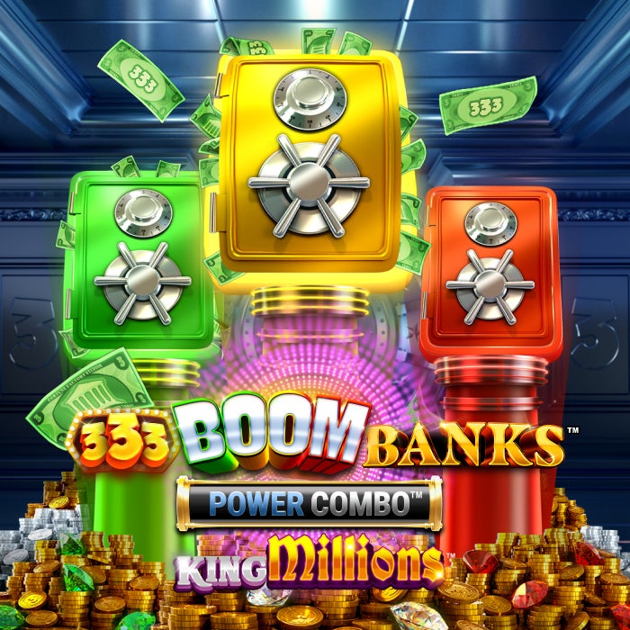 333 Boom Banks POWER COMBO King Millions