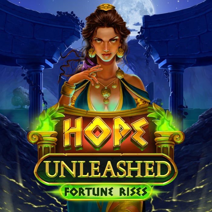 Hope Unleashed Fortune Rises
