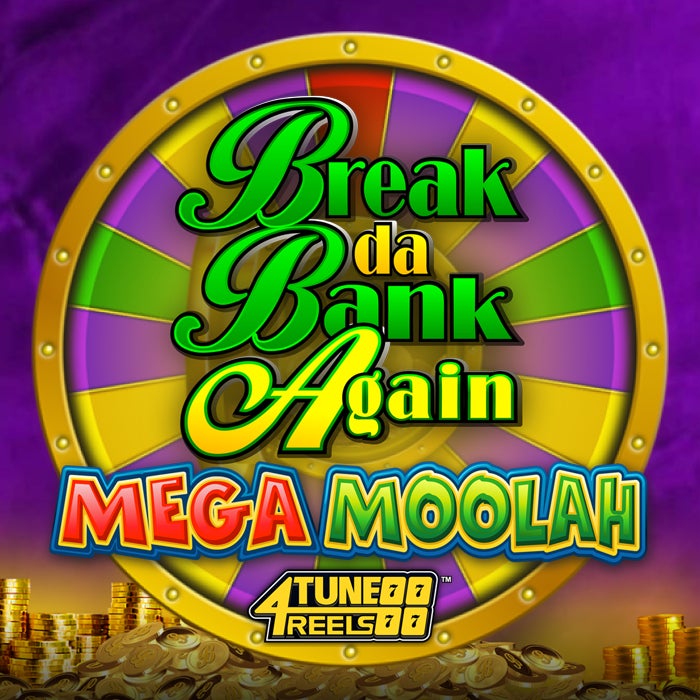 Break Da Bank Again Mega Moolah 4Tune Reels