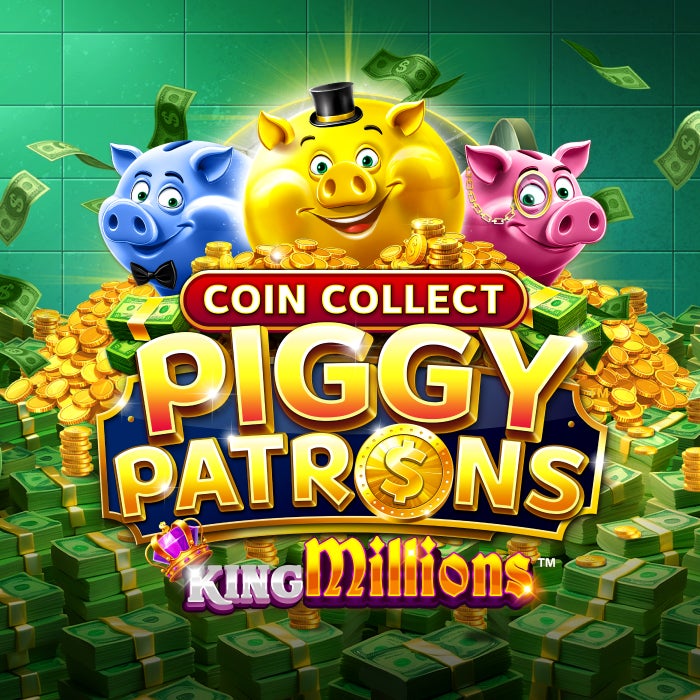 Coin Collect Piggy Patrons King Millions