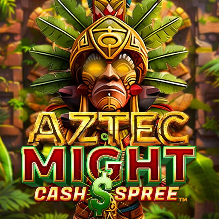 Aztec Might Cash Spree