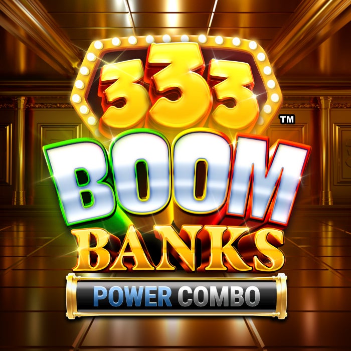 333 Boom Banks POWER COMBO