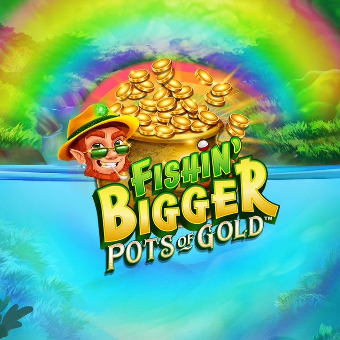 Fishin' Pots of Gold