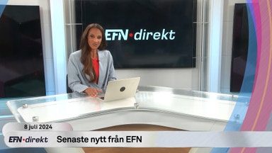 EFN Direkt 8 juli 11:30