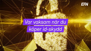 Tänk på det här innan du skaffar id-skydd