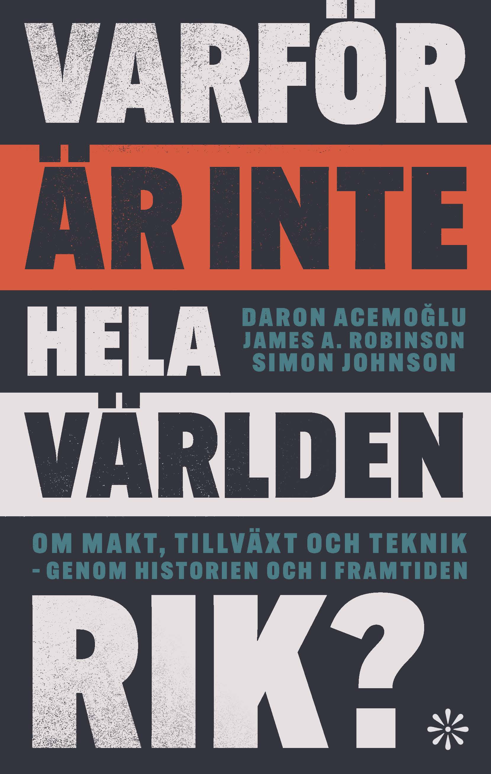 Boken – Varför är inte hela världen rik