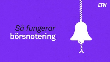 Så fungerar börsnotering