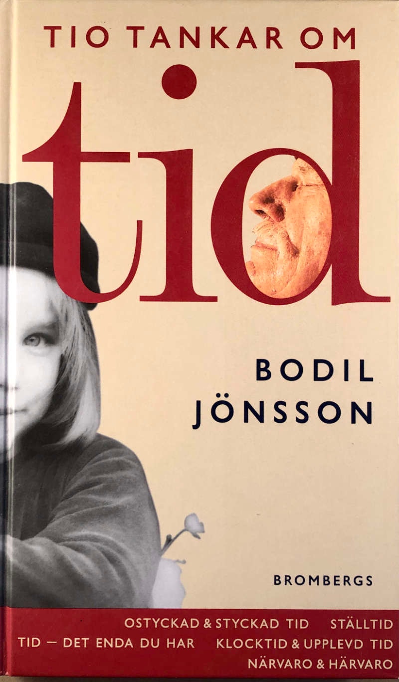 Bokomslag för 'Tio tankar om tid' av Bodil Jönsson. Omslaget har en beige bakgrund med stora röda siffror och visar porträtt av författaren samt en illustration av ett öga.
