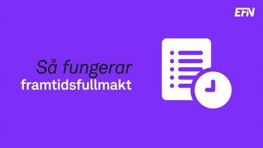 Så fungerar framtidsfullmakt