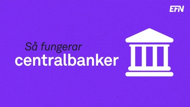 Så fungerar centralbanker