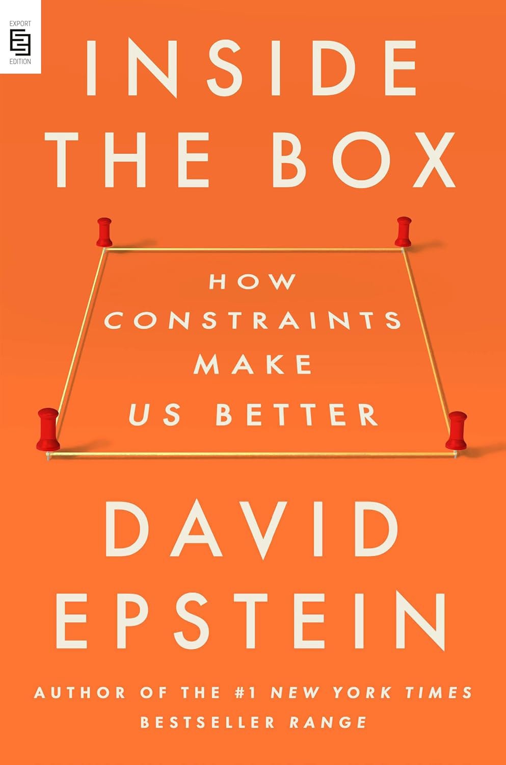 Bokomslag för "Inside the Box: How Constraints Make Us Better" av David Epstein. Orange bakgrund med vit text och en illustration av en låda med röda hörn och snören.