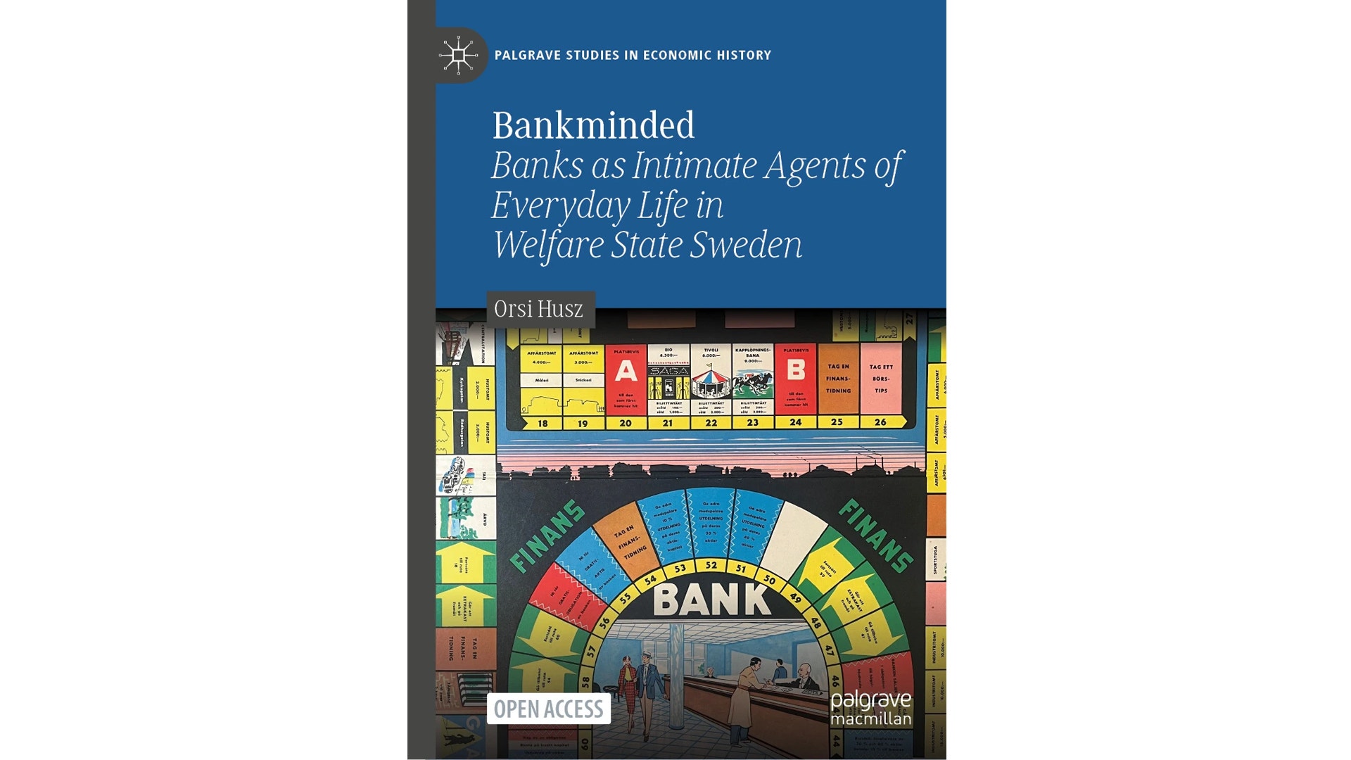 Bokomslag för "Bankminded" som visar en bankbyggnad och ett färgglatt cirkeldiagram med bankens olika avdelningar