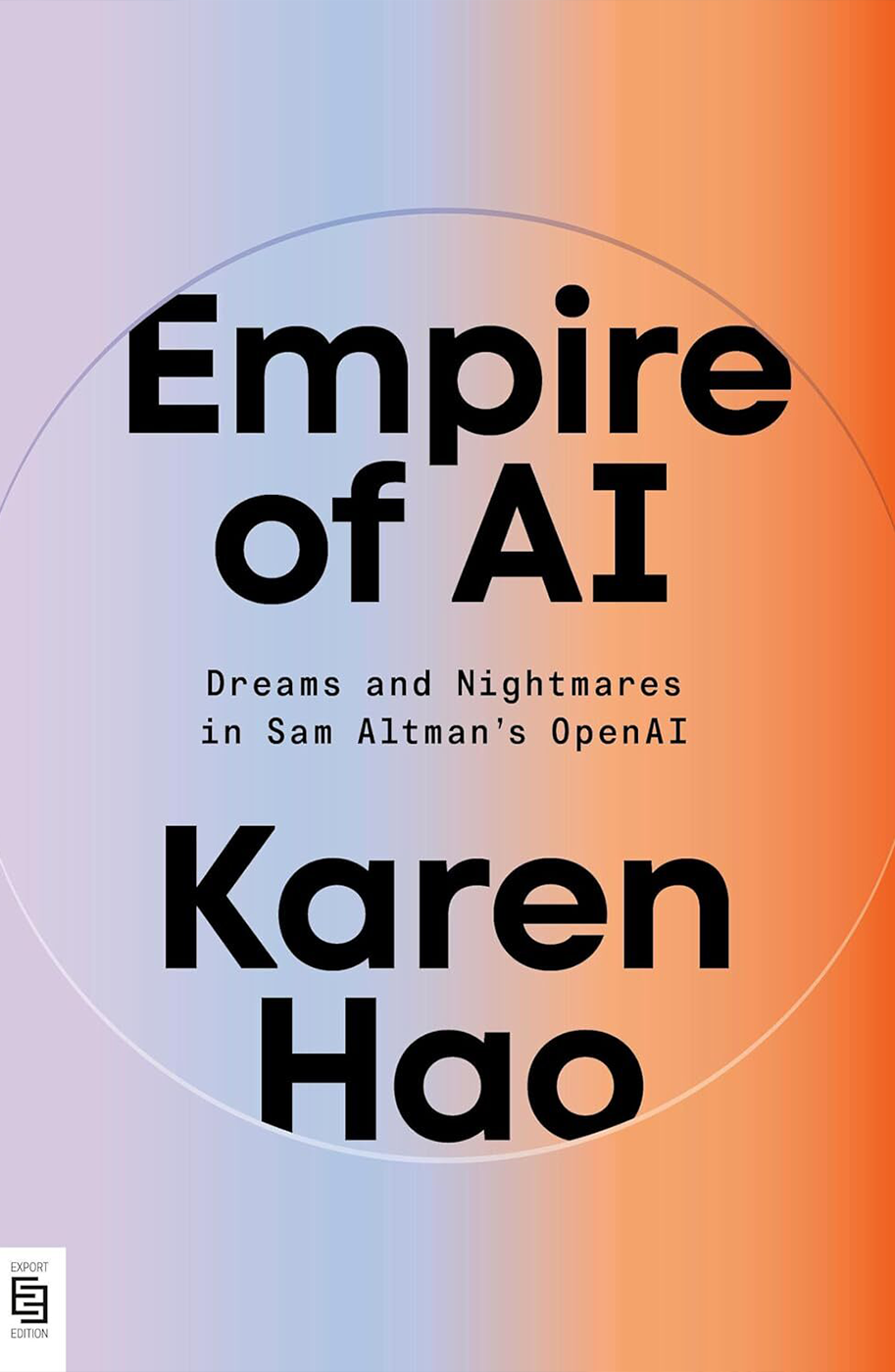 Empire of AI - Karen Hao