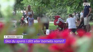 Så sparar du rätt till barnen