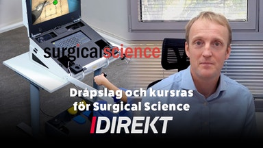  Surgical Science vd: ”Det kom som en blixt från klar himmel”