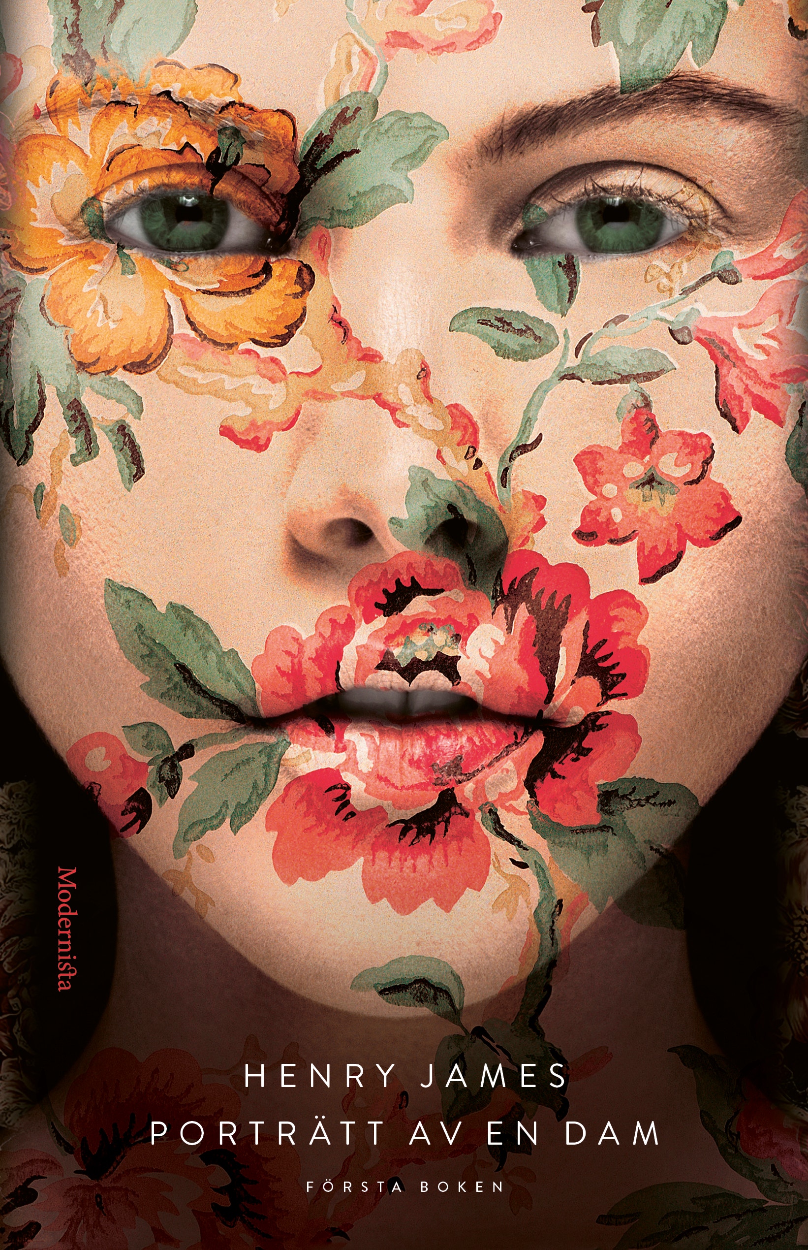 Bokomslag för Henry James roman "Porträtt av en dam" med ett kvinnligt ansikte dekorerat med blomstermotiv i orange, rosa och grönt.
