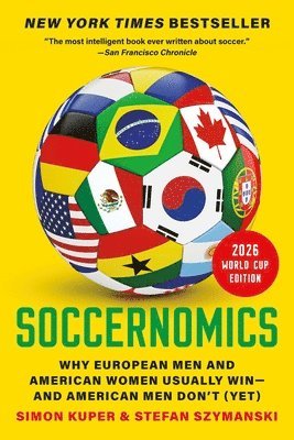 Bokcover för Soccernomics med en fotboll dekorerad med flaggor från olika länder på gul bakgrund.