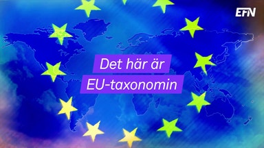 EU-taxonomin ska främja gröna investeringar